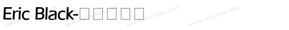 Eric Black字体转换